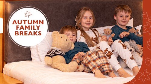 Autumn Family Breaks